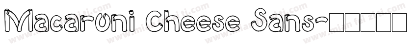 Macaroni Cheese Sans字体转换
